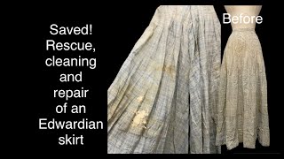 Saved! A smelly and stained antique skirt gets cleaned and repaired over 100 years later