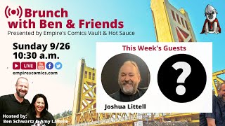 Brunch with Ben & Friends #6 - Ltd Run #Sacramento Variety Show