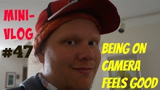 MiniVlog#47-BEING ON CAMERA FEELS GOOD