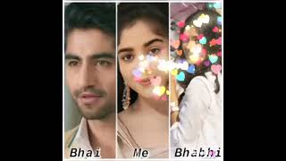 💖💖 BHAI 🥰 - ME 😇 - BHABHI 😘 || WHO IS BEST 🤯💯 ?? YRKKH CAST 🌸||