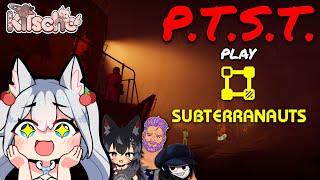 PTST colonize subterranean mole people, probably  (つ✧ω✧)つ