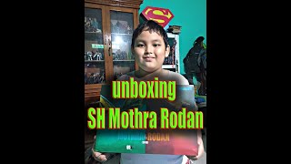 unboxing SH Mothra Rodan