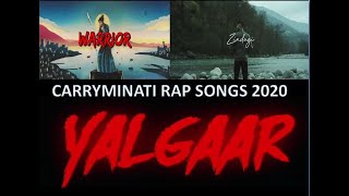 Yalgaar-CarryMinati Rap Songs Jukebox| Carry Roast Karega| Carryminati's Youtube Vs Tiktok