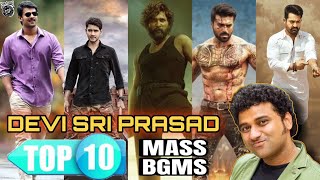 DSP Top 10 Best Mass BGMs | Devi Sri Prasad Mass Bgm | Mass WhatsApp Status | Mass Bgm Ringtone