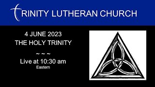 WORSHIP: THE HOLY TRINITY | 4 JUNE 2023