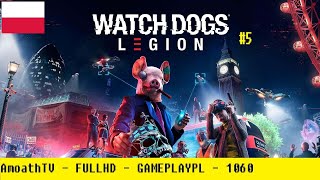 Watch Dogs  Legion #5 - DART, misja główna, poznawanie londynu - AmoathTV