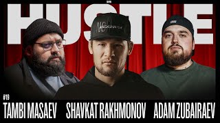 HUSTLE SHOW #19 ШАВКАТ, ТАМБИ, АДАМ