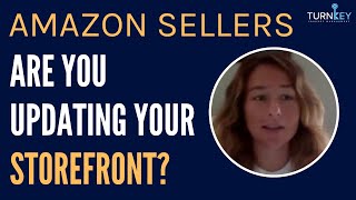 Amazon Sellers!! Are you updating your storefront? with Jenna Lieber