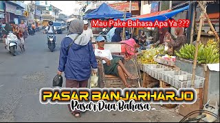 BLUSUKAN PASAR : BANJARHARJO ( JAWA ) BANJARHARJA ( SUNDA ). ( KAB. BREBES )