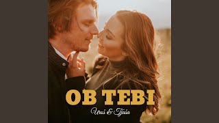 Ob tebi