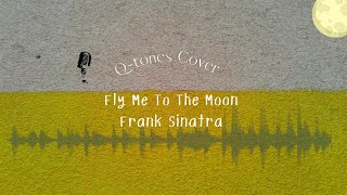 Fly Me To The Moon - Q-tones Cover -  #英文歌 #翻唱  #歌詞 #lyrics