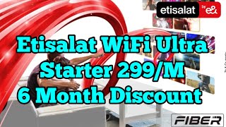 Etisalat elife ultra starter 6 month discount offer 299 Monthly