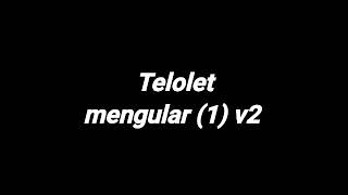 Telolet mengular (1)