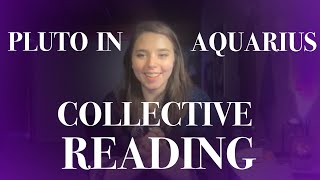 Pluto in Aquarius- Collective Reading