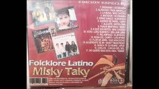 FOLKLORE LATINOAMERICANO MISKY TAKY