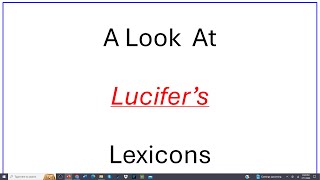 THE LAST GENERATION "A Look  At Lucifer’s Lexicons" Evangelist Richard Gonzales Jr