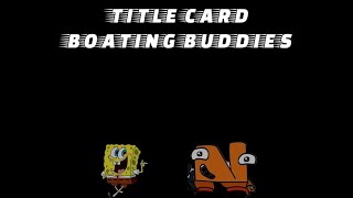 annoying abdlrahman channel™ gametablet studio production presents: title card boating buddies