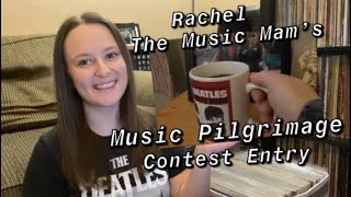 The Music Mam's Music Pilgrimage Contest Entry