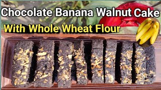 Chocolate Banana Walnut Cake Recipe || Banana Cake With Whole Wheat Flour || Banana Walnut  Cake