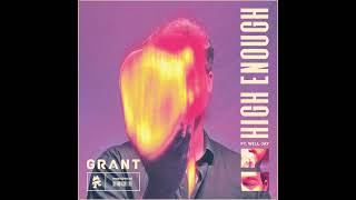 [Electro Funky Pop] Grant - High Enough (feat. Will Jay) | Blurred Audio