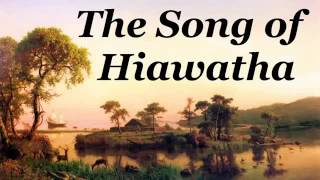 The Song of Hiawatha by Henry Wadsworth Longfellow - FULL Audio Book new