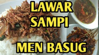 Lawar sampi, men basug blahkiuh