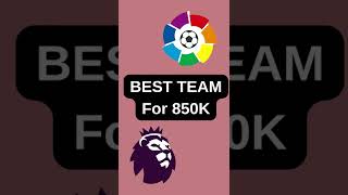 The Best 850K Team You NEED In FIFA 23