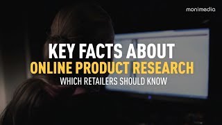 Key Facts About Online Product Research Retailers Should Know