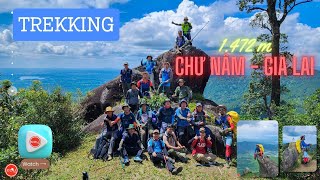 Trekking đỉnh Chư Nâm - 1.472m (Pleiku)