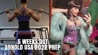 Arnold USA Prep 2022 | 5 weeks out | Kate Errington IFBB PRO