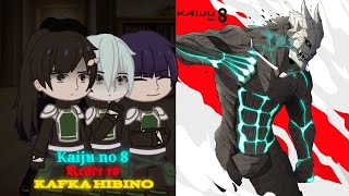 Kaiju No.8 React To Kafka Hibino | { React to Kafka } | { React to Kaiju No.8 } | Gacha reaction } |