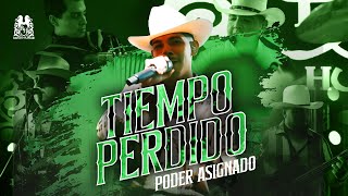 Poder Asignado - Tiempo Perdido [En Vivo]