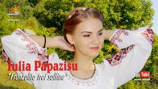 IULIA PAPAZISU . Frunzulita trei sulfine (oficial video)