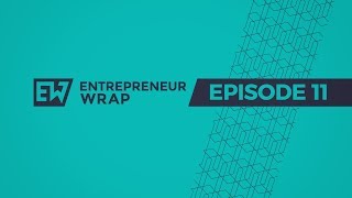 Entrepreneur Wrap 11 | Donald Trump vs Arnold Schwarzenegger and Snapchat Growth Has Slowed 82%