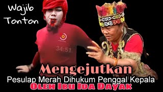 Ibu Ida Dayak Terbaru | Pesulap Merah Dijadikan Tumbal #viral