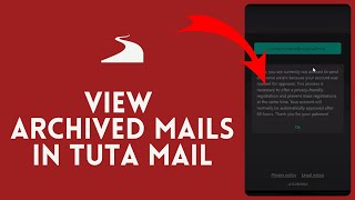 How to View Archived Mails in TutaMail 2024?