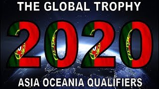 The Global Trophy 2020 | Asia & Oceanian Qualifiers