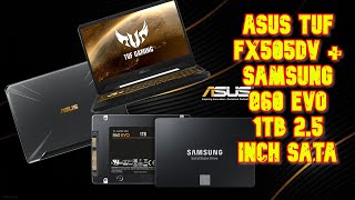 How to upgrade ASUS TUF FX505DV with Samsung 860 EVO 1 TB SATA 2.5 Inch