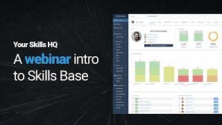 Your Skills HQ: An Intro to Skills Base | Webinar On Demand