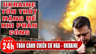 Toàn cảnh xung đột Nga Ukraine trưa 5/8: Ukraine tổn thất nặng nề khi phản công