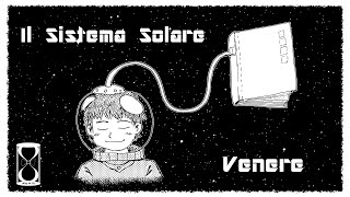 Il Sistema Solare: Venere