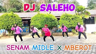 DJ SALEHO MBEROT // TIKTOK VIRAL // SENAM KREASI // SAHARA CHANNEL