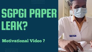 SGPGI Paper Leak ? Motivational Video ? SGPGI Exam Cheating |