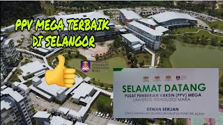 PPV Mega Terbaik di Selangor adalah UiTM Puncak Alam