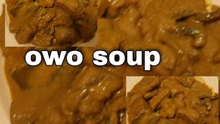 How to cook  owo soup/Edo style