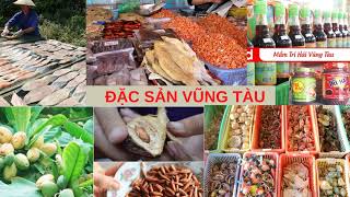 Đi Vũng Tàu mua gì làm quà? Top 7 món đặc sản Vũng Tàu làm quà nổi tiếng nhất