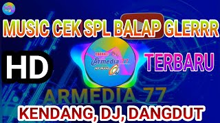 Kumpulan Lagu Cek SPL Sound System Balap Glerrr