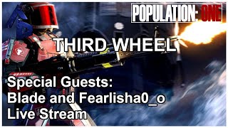 THIRD WHEEL Live with Guests Blade and Fearlisha0_o