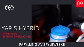 Toyota Yaris Hybrid 2020 - Påfylling av spylevæske (9 av 9) - Innføring i nyttige funksjoner