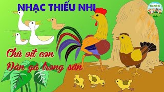 Nhạc Thiếu Nhi | Con gà trống đứng ngóng cổ dài | Gà chưa biết gáy là con gà con | Đàn gà trong sân